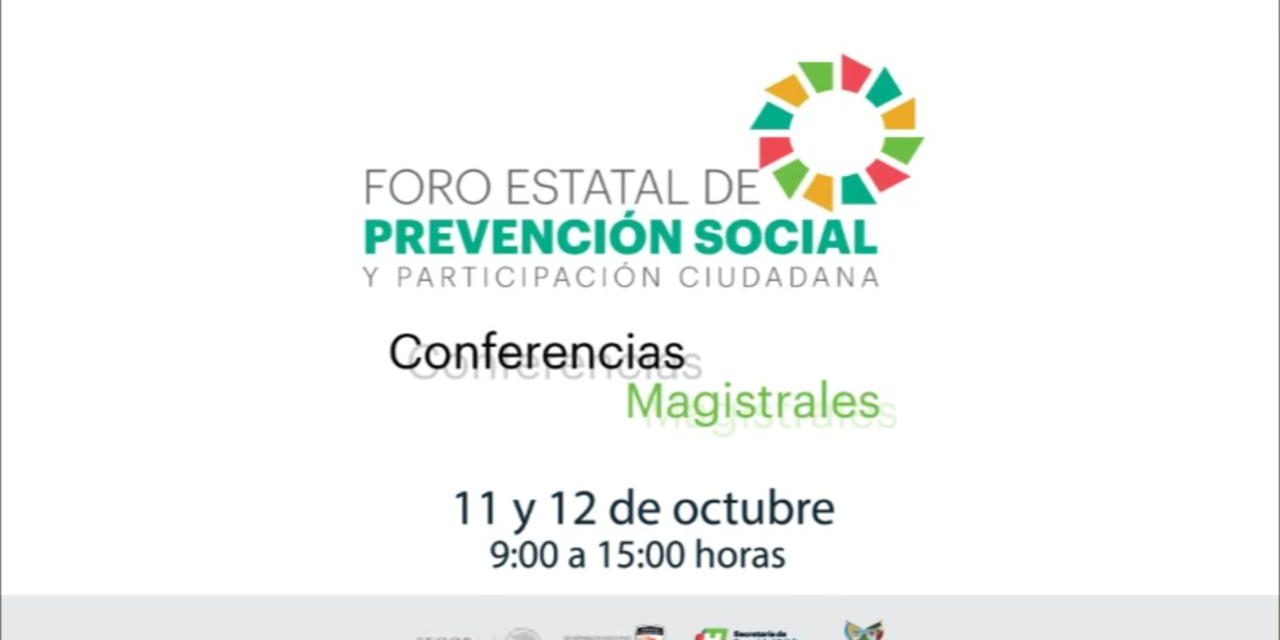 SSPH prepara Foro Estatal de Prevención Social y Participación Ciudadana.