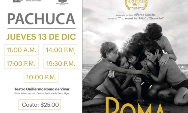 «Roma» llega al teatro Guillermo Romo de Vivar de Pachuca