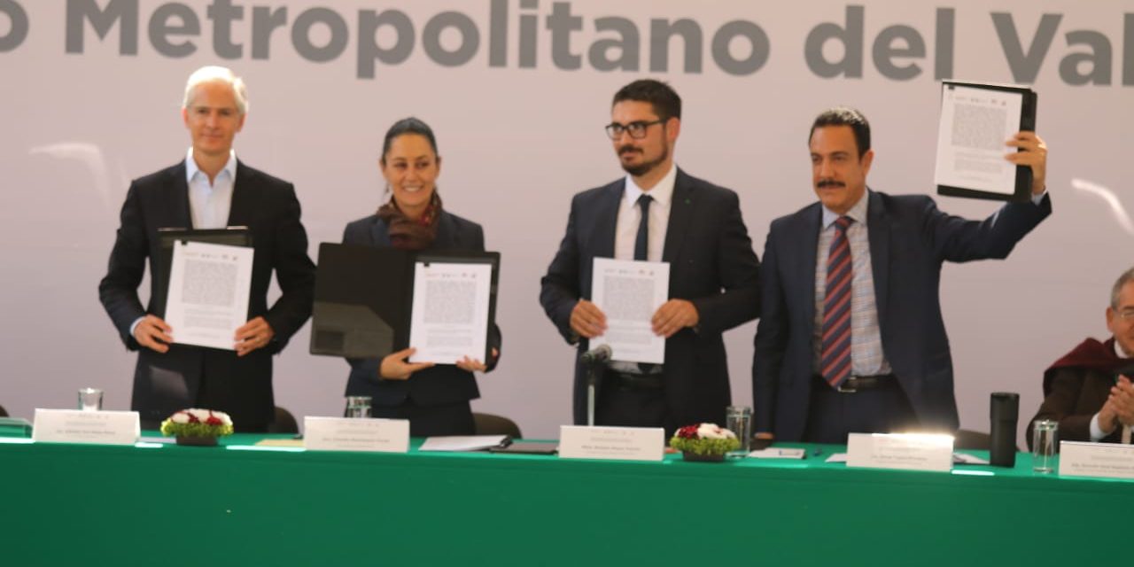 Firman acuerdo para el desarrollo del Valle de México