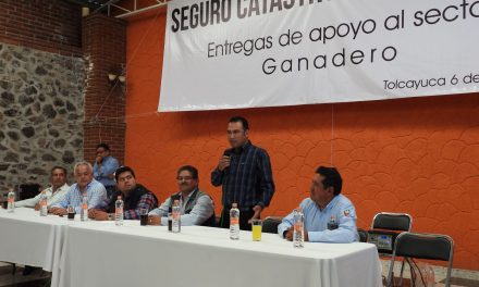 Productores de Tolcayuca reciben pago del Seguro Catastrófico Pecuario
