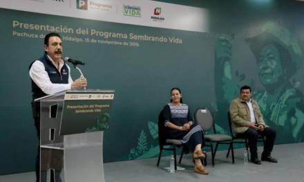 Programa Sembrando Vidas se trabajará en 25 mil hectáreas de Hidalgo