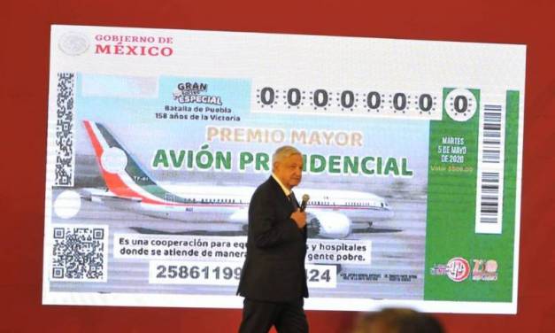 La rifa del avión será sin avión; habrá 100 premios de 20 mdp cada uno