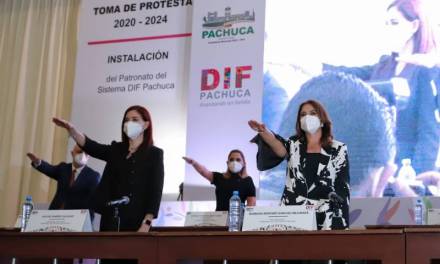 Rinde protesta nuevo Patronato del Sistema DIF Pachuca