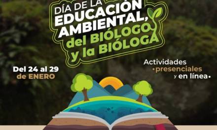 Alistan actividades por el Día Mundial de la Educación Ambiental