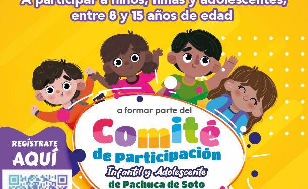 Convocan al Comité de Participación Infantil y Adolescente de Pachuca