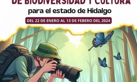 Convocan a capturar la biodiversidad de Hidalgo