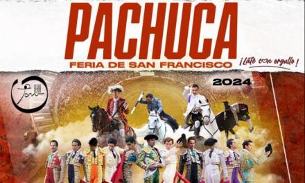 Listo el cartel taurino para la feria de Pachuca