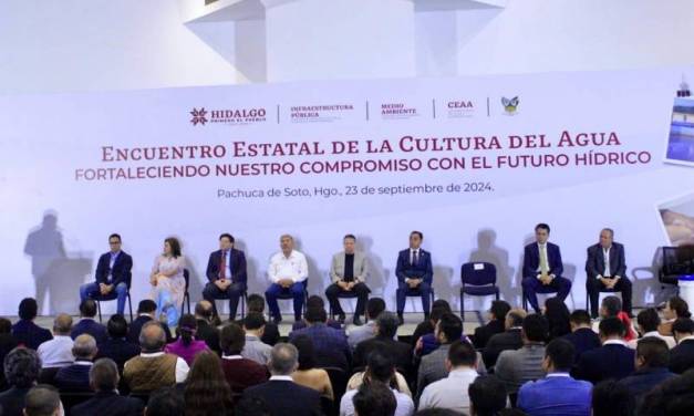 En Hidalgo se realiza el Encuentro Estatal de Cultura del Agua