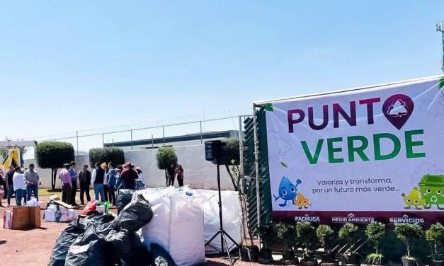 Habilitan instalaciones de Punto Verde en Pachuca