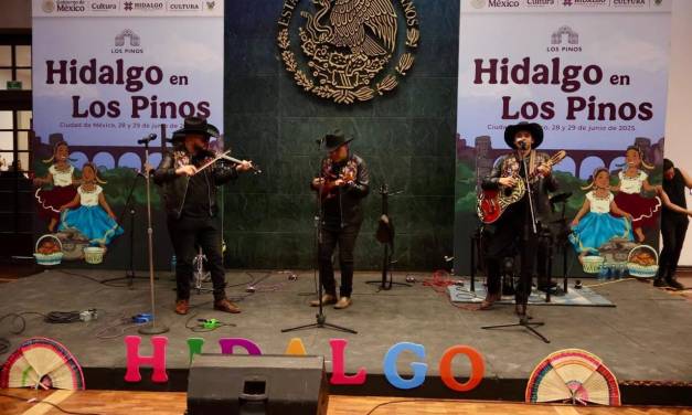 Celebran en Los Pinos la riqueza cultural de Hidalgo
