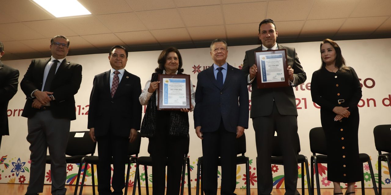 Sistema DIF Hidalgo obtiene dos certificaciones internacionales de calidad