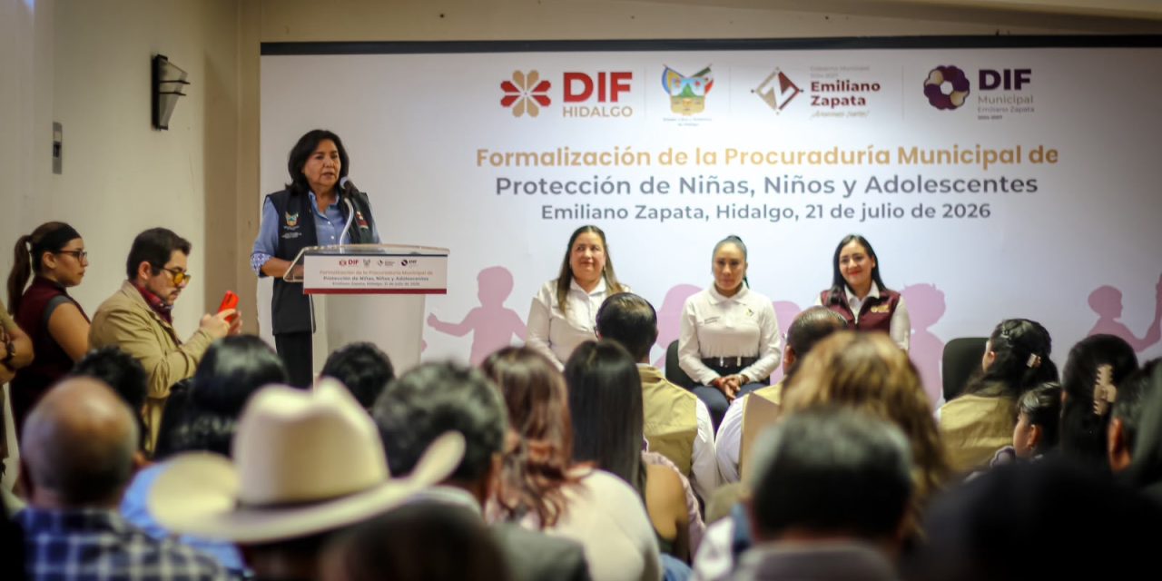 Ya operan en Hidalgo 23  procuradurías de la niñez