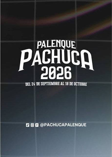 Revelan elenco oficial del Palenque Pachuca 2026